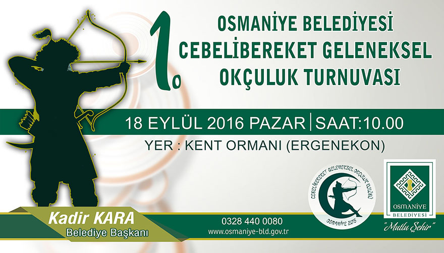 1. Osmaniye Belediyesi Cebelibereket Geleneksel Okçuluk Turnuvası