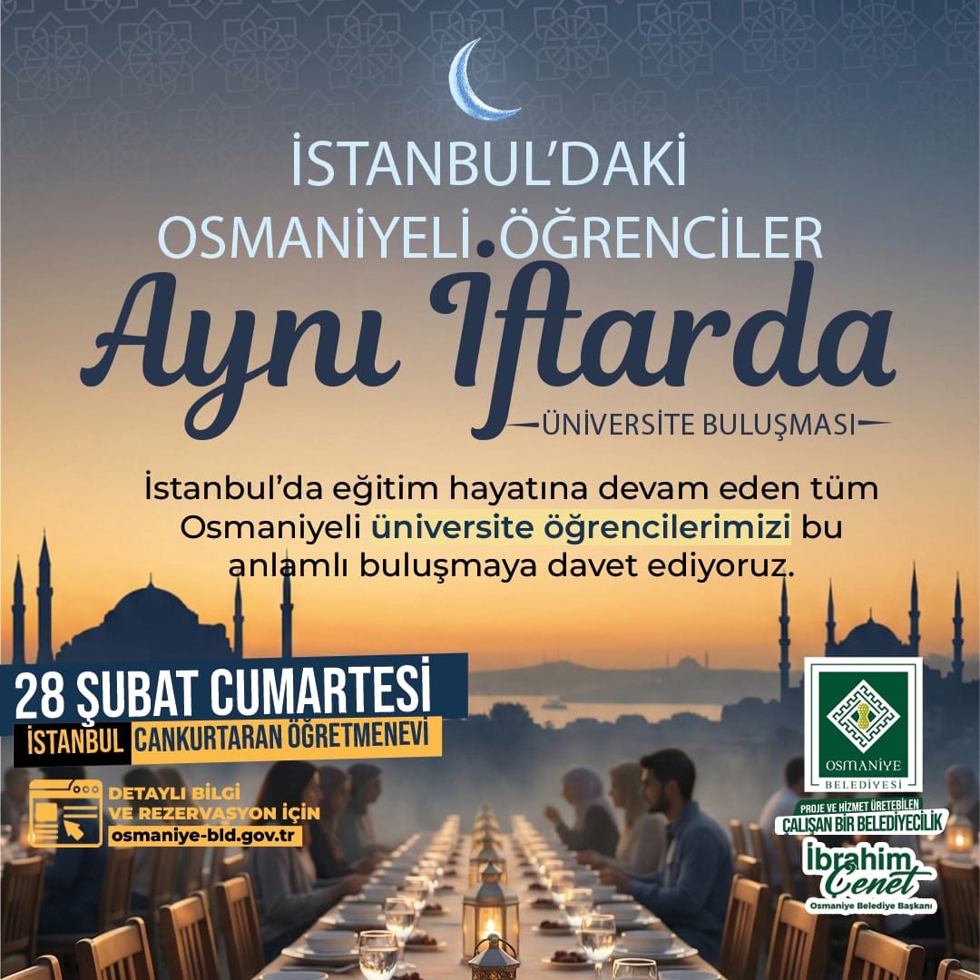 İstanbul’daki Osmaniyeli Öğrenciler Aynı İftarda Buluşuyor